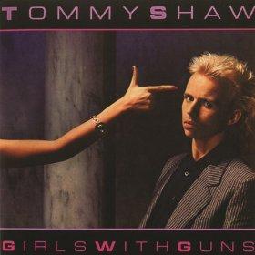 Album cover of Girls With Guns by Tommy Shaw.
