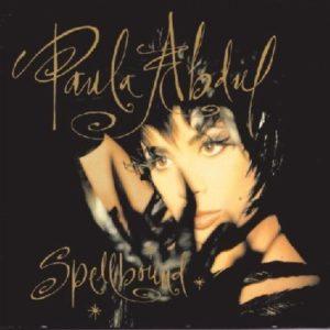 Album cover of Spellbound by Paula Abdul