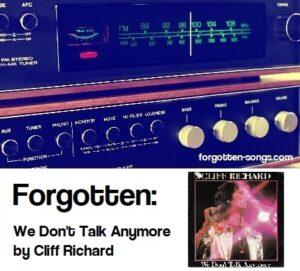 Forgotten: We Don't Talk Anymore by Cliff Richard