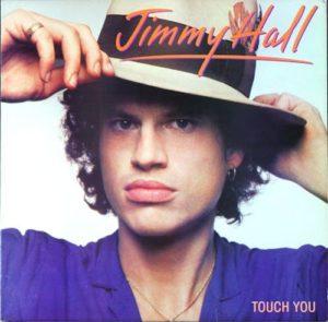 Album cover of Touch You by Jimmy Hall.