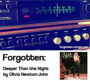 Forgotten: Deeper Than the Night by Olivia Newton-John