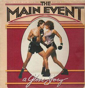 Album cover of soundtrack to The Main Event.