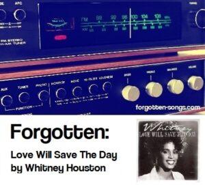 Forgotten: Love Will Save The Day by Whitney Houston