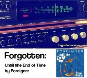 Forgotten: Until the End of Time by Foreigner
