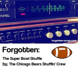 Forgotten: The Super Bowl Shuffle by The Chicago Bears Shufflin' Crew