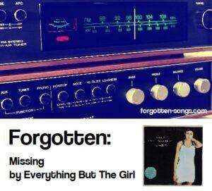 Forgotten: Missing by Everything But The Girl