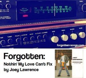 Forgotten: Nothin' My Love Can't Fix by Joey Lawrence
