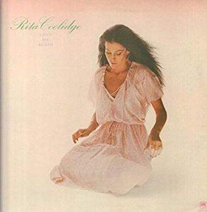 Album cover of Love Me Again by Rita Coolidge.