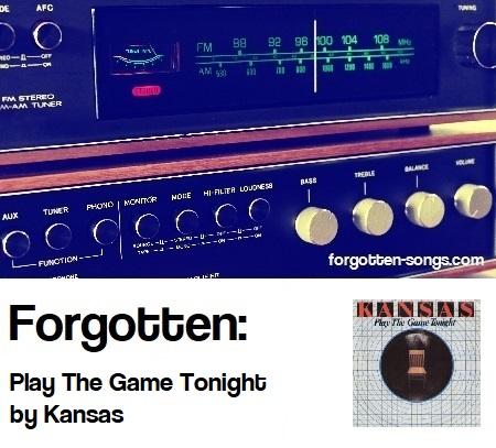 Play The Game Tonight by Kansas - Unfairly Forgotten Songs