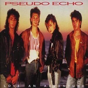 Album cover of Love an Adventure by Pseudo Echo.