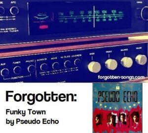 Forgotten: Funky Town by Pseudo Echo