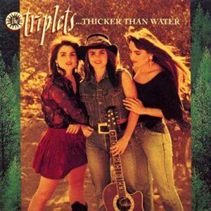 Album cover of Thicker Than Water by The Triplets.
